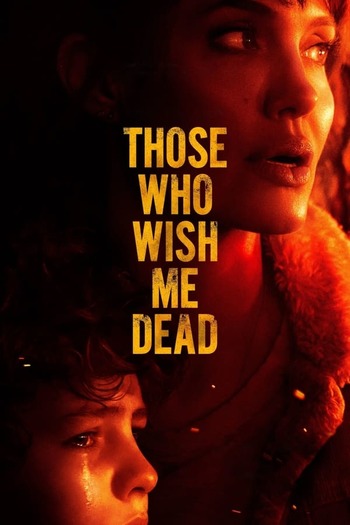 Those Who Wish Me Dead Movie English download 480p 720p