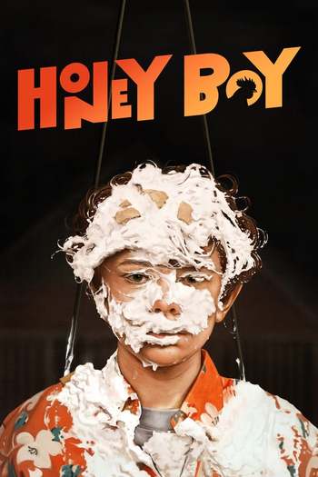 Honey Boy movie dual audio download 480p 720p 1080p