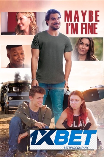 Maybe I'm Fine movie dual audio download 720p