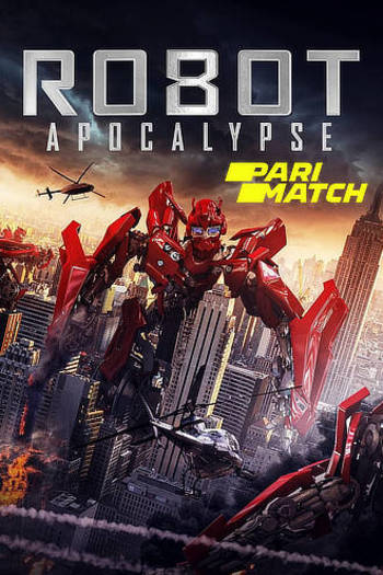 Robot Apocalypse Dual Audio download 480p 720p