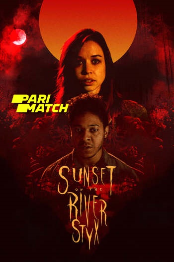 Sunset on the River Styx Dual Audio download 480p 720p