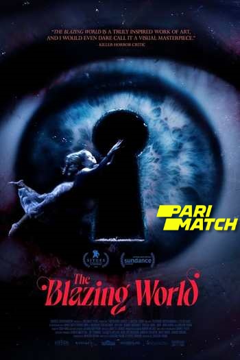 The Blazing World download 480p 720p