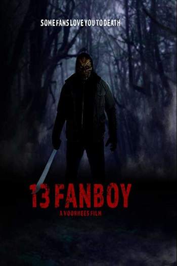 13 Fanboy movie dual audio download 720p