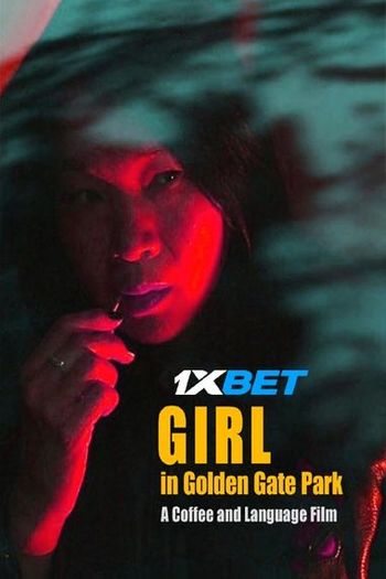 Girl in Golden Gate Park movie dual audio download 720p