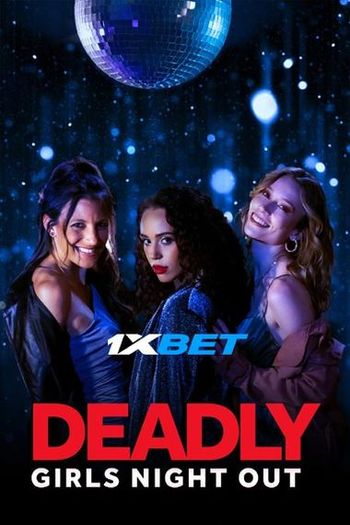 Deadly Girls Night Out movie dual audio download 720p