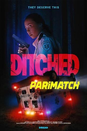 Ditched movie dual audio download 720p