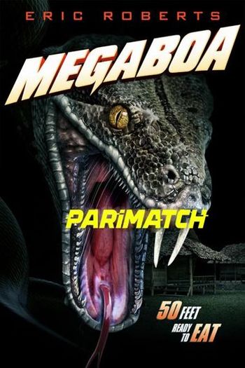 Megaboa movie dual audio download 720p