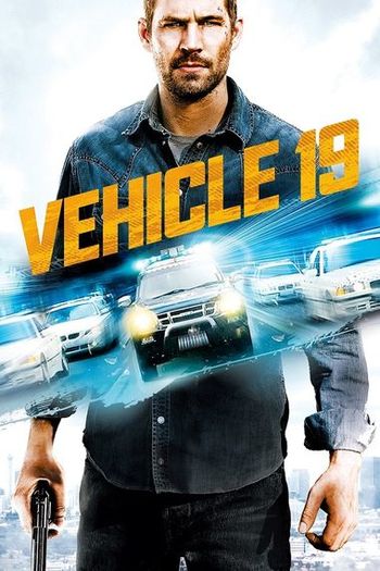 Vehicle 19 movie dual audio download 480p 720p 1080p