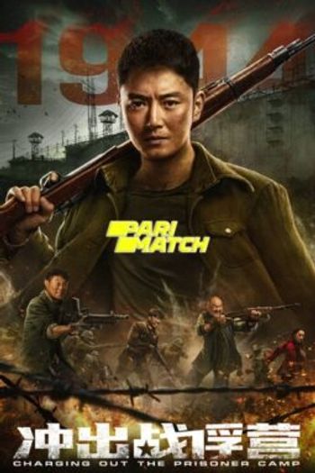 Charging Out of Prisoner Camp movie download 720p