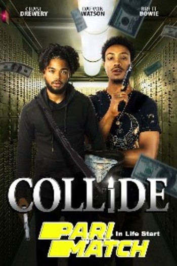 Collide movie dual audio download 720p