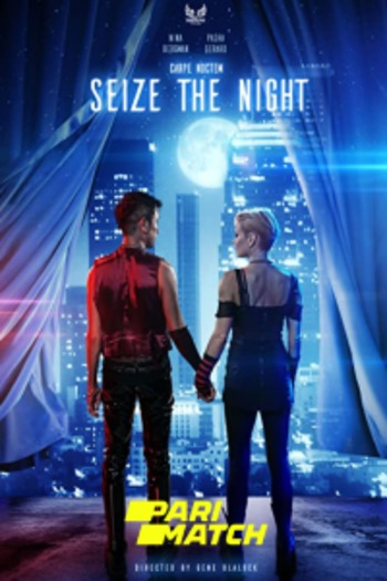 Seize the Night movie dual audio download 720p