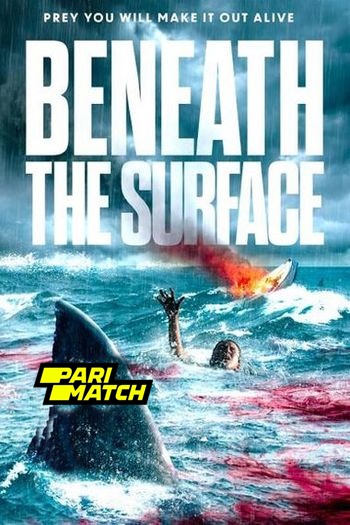 Beneath the Surface movie dual audio download 720p