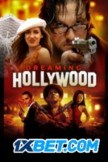 Dreaming Hollywood movie dual audio download 720p