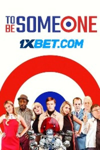 To Be Someone movie dual audio download 720p