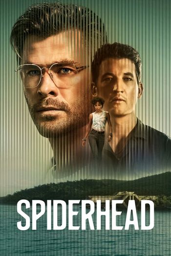 Spiderhead dual audio download 480p 720p 1080p