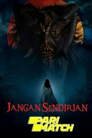 Jangan Sendirian movie dual audio download 720p