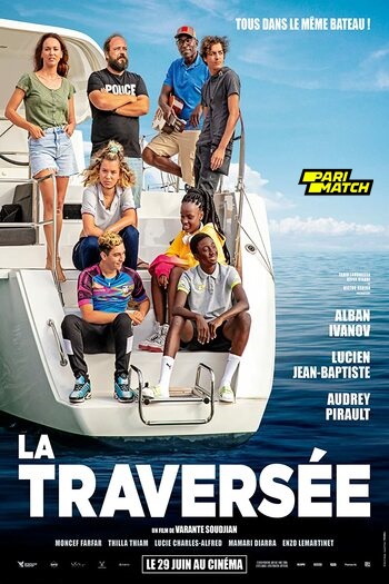 La traversée movie dual audio download 720p