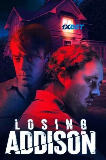 Losing Addison movie dual audio download 720p