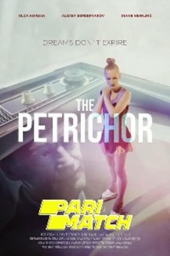 The Petrichor movie dual audio download 720p