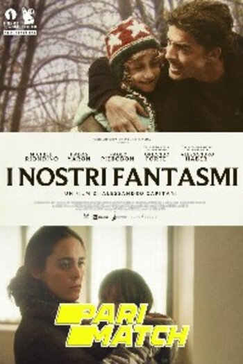 I nostri fantasmi movie dual audio download 720p