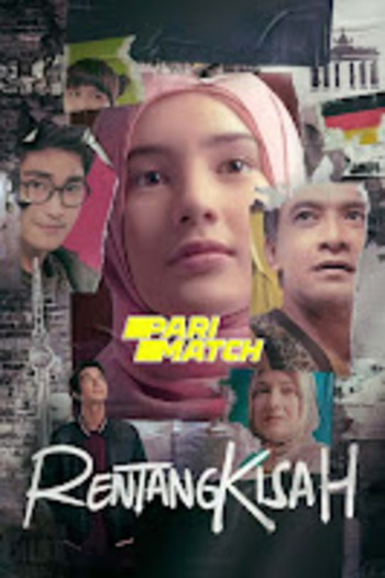 Rentang Kisah movie dual audio download 720p