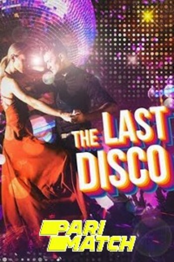 The Last Disco movie dual audio download 720p