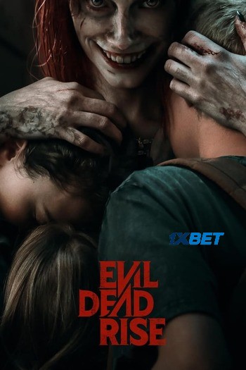 Evil Dead Rise movie dual audio download 480p 720p 1080p