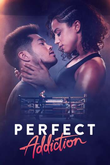 Perfect Addiction (2023) WEB-DL Dual-Audio [Hindi-English] Download 480p, 720p, 1080p