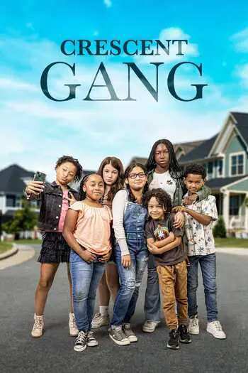 Crescent Gang (2023) WEB-DL English {Subtitles Added} Download 480p, 720p, 1080p