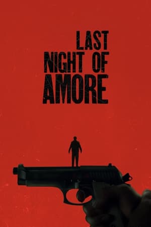 Last Night of Amore movie dual audio download 480p 720p 1080p