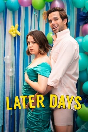 Later Days movie dual audio download 480p 720p 1080p