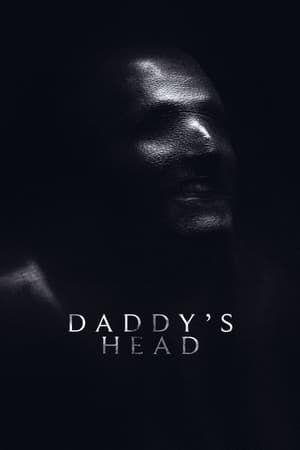 Daddy's Head movie english audio download 480p 720p 1080p